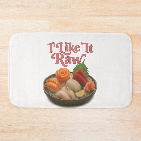 Item preview, I Like It Raw – Sushi Lovers with Bold Food Wordplay designed and sold by Places On Earth.