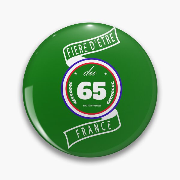 Item preview, Proud to be from the 65, Hautes-Pyrénées, France designed and sold by capricedefille.
