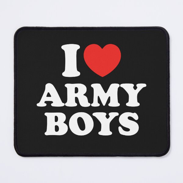 Item preview, I Love Army Boys designed and sold by shitpostee.