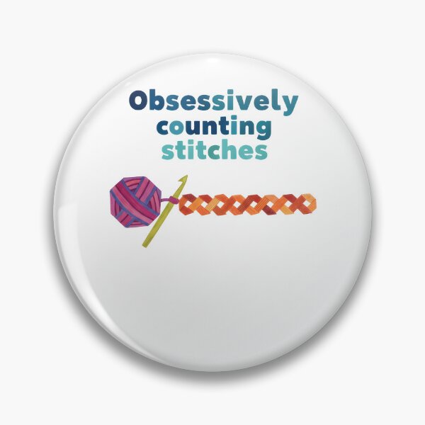 Item preview, Obsessively Counting Stitches Funny Crochet Lover designed and sold by LuminOrb.