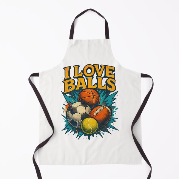 Item preview, I Love Balls – Funny Sports Ball Joke designed and sold by Places On Earth.