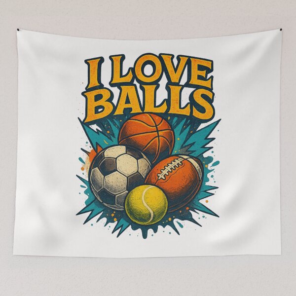 Item preview, I Love Balls – Funny Sports Ball Joke  designed and sold by Places On Earth.