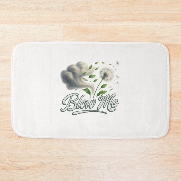 Item preview, Blow Me – Dandelion Wind Joke  designed and sold by Places On Earth.