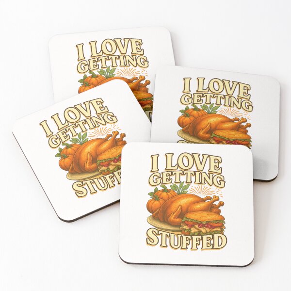 Item preview, I Love Getting Stuffed – Thanksgiving Turkey Joke designed and sold by Places On Earth.