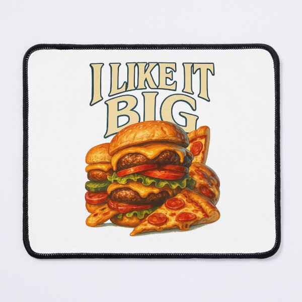 Item preview, I Like It Big – Giant Burger and Pizza Food Joke designed and sold by Places On Earth.