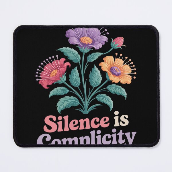 Item preview, Silence Is Complicity Subtle Flower Shirt Political Activism designed and sold by Voidbinder.