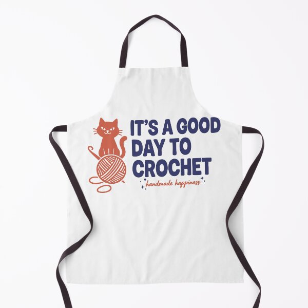 Item preview, Its A Good Day To Crochet Handmade Happiness Funny designed and sold by LuminOrb.