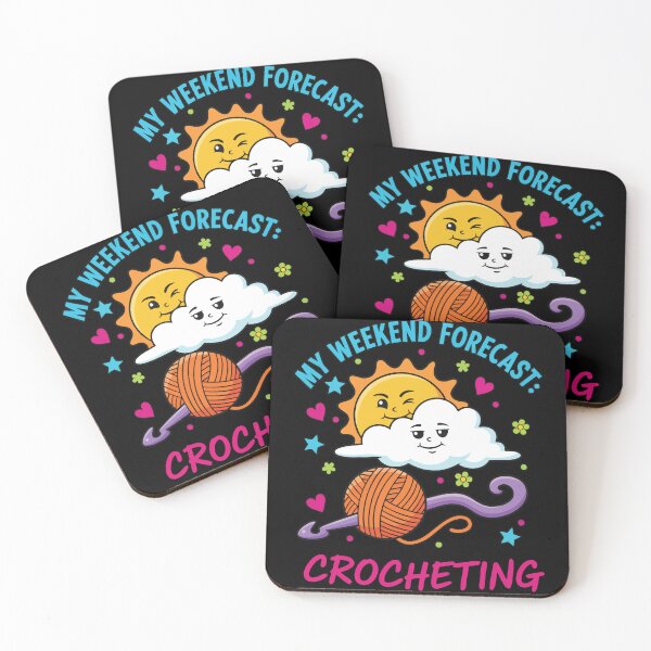 Item preview, My Weekend Forecast Crocheting Funny Crochet Lover designed and sold by LuminOrb.