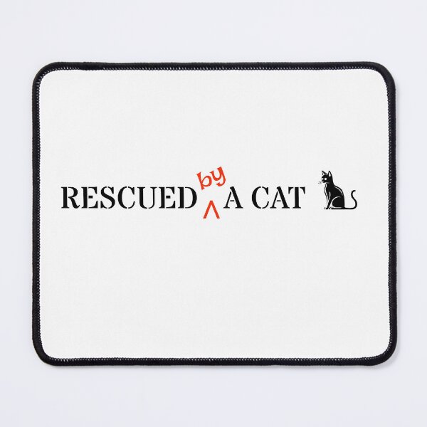 Item preview, Cat Owner Gift: Rescued (by) a Cat designed and sold by MFOriginals.
