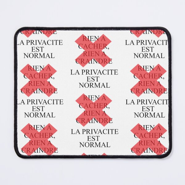 Item preview, Privacite est Normale, rien a cacher, rien a craindre | Surveillance Statement designed and sold by Based History.