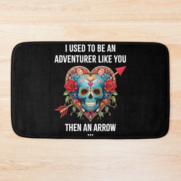 Item preview, I Used To Be An Adventurer Like You Arrow To The Knee designed and sold by Arens ★★★★★.