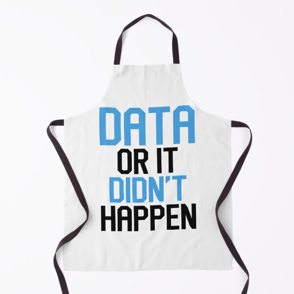 Item preview, Data Or It Didn’t Happen designed and sold by yrvslzeju55.
