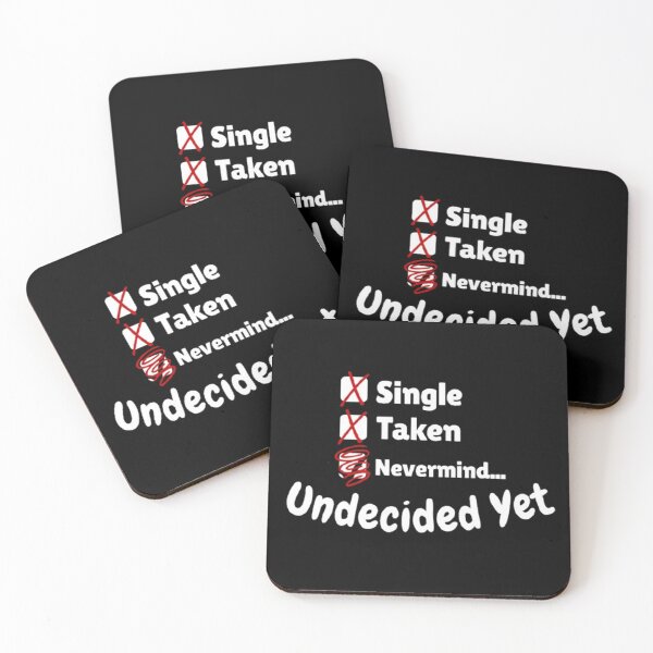 Item preview, Single Taken Undecided Yet  designed and sold by CamilasPrints.