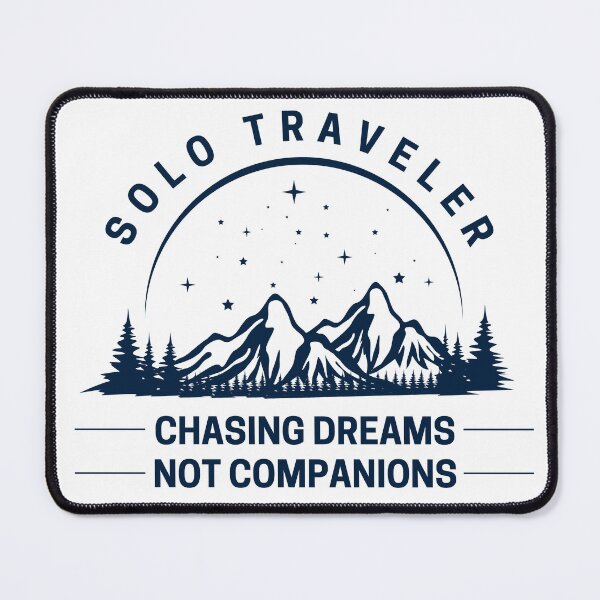 Item preview, Chasing Dreams Solo Travel Mountain Adventure Design designed and sold by ETcompany.