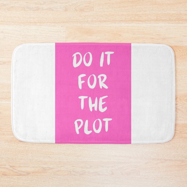Item preview, Do it for the plot designed and sold by Dondonmart.