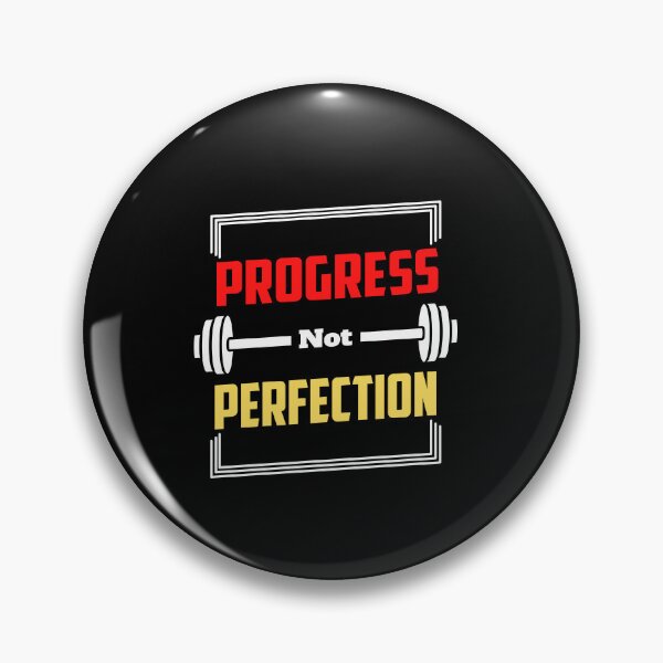 Item preview, Progress. Not Perfection. designed and sold by TheFineShirt.
