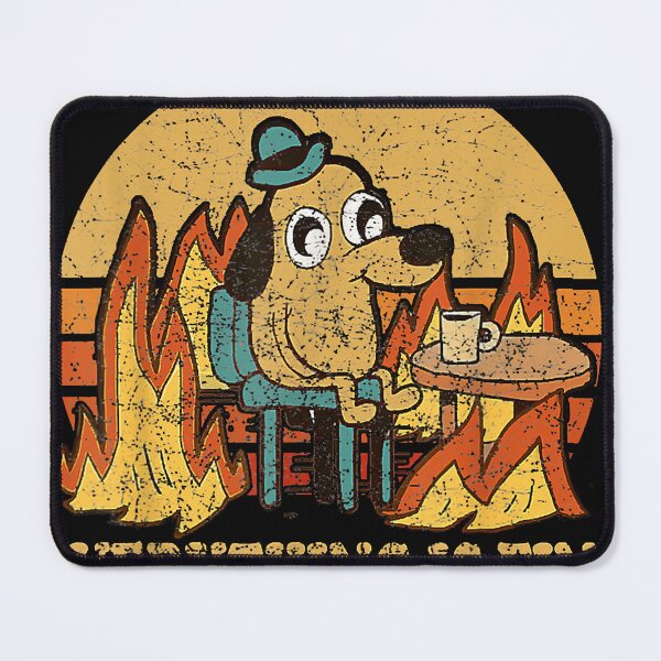 Item preview, Everything Is Fine Dog Drinking Coffee Burning Meme designed and sold by NEONGrafix.