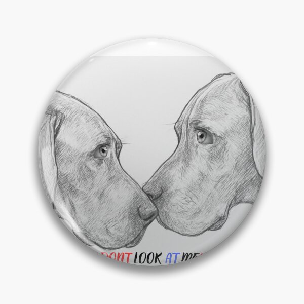 Item preview, Dogs Don´t look at me designed and sold by Mosogoloso.