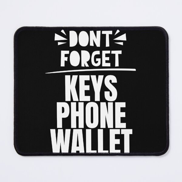 Item preview, Dont forget keys phone wallet designed and sold by Dondonmart.