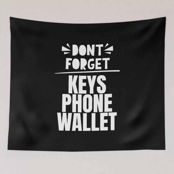 Item preview, Dont forget keys phone wallet designed and sold by Dondonmart.