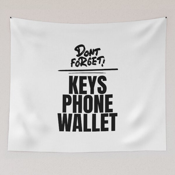 Item preview, Dont forget keys phone wallet designed and sold by Dondonmart.