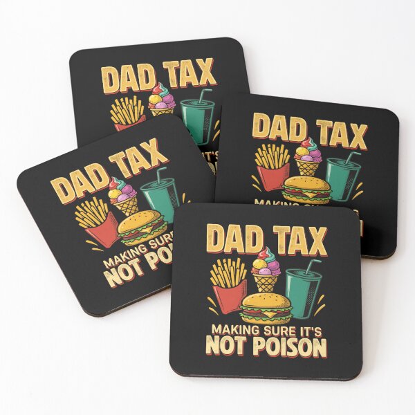 Item preview, Dad Tax Making Sure Its Not Poison Colorful Food Humor designed and sold by Star3NowForMe.