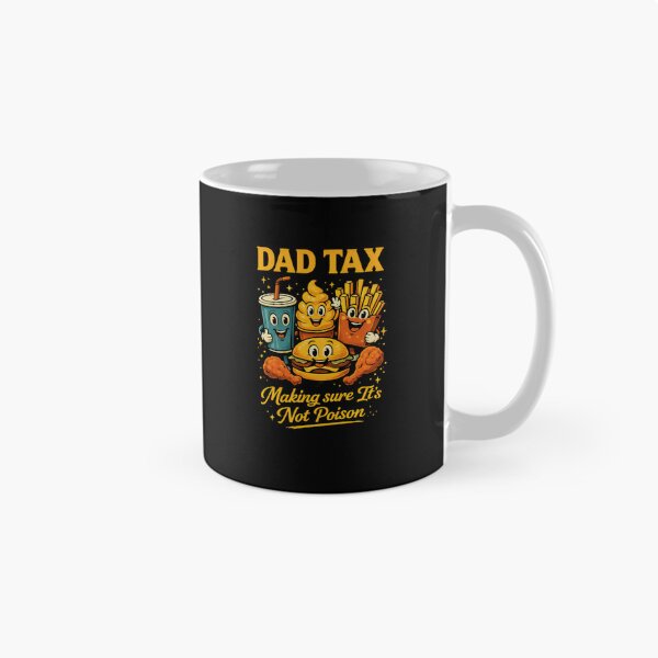 Item preview, Dad Tax Making Sure Its Not Poison Cute Sweet Food designed and sold by Star3NowForMe.