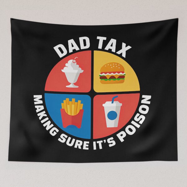 Item preview, Dad Tax Making Sure Its Not Poison Funny Food Check designed and sold by Star3NowForMe.