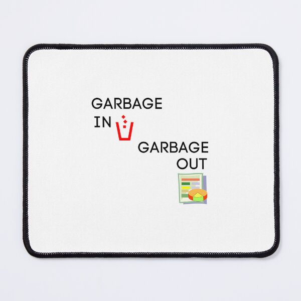Item preview, Garbage In Garbage Out designed and sold by btmknfcwdka84.