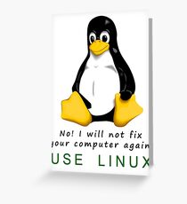 No! I will not fix your computer again. Use Linux Greeting Card