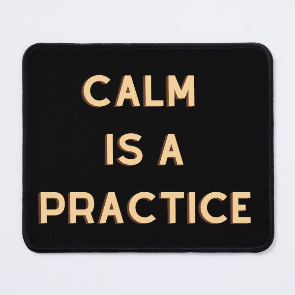 Item preview, Calm Is a Practice Quote – Minimal Anxiety Relief Typography Design designed and sold by designbymahi.