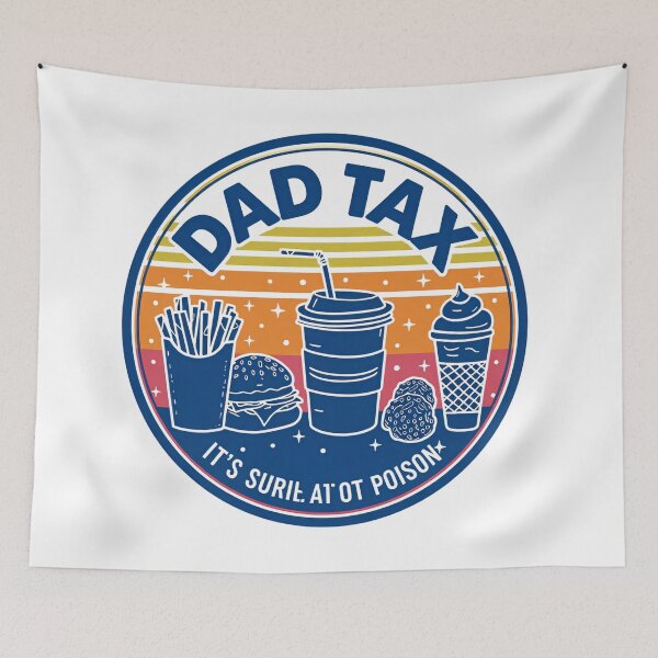 Item preview, Dad Tax Making Sure Its Not Poison Family Joke Moment designed and sold by Star3NowForMe.