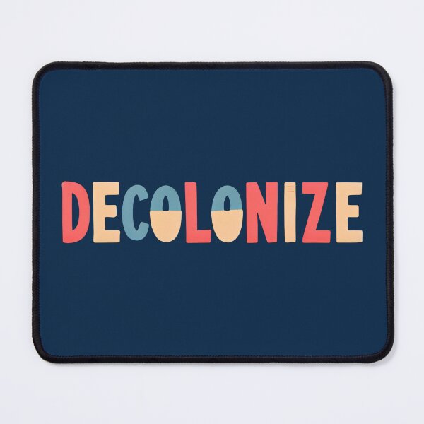 Item preview, Decolonize Bold Minimalist Typography Political Statement Art designed and sold by BorgSpareParts.
