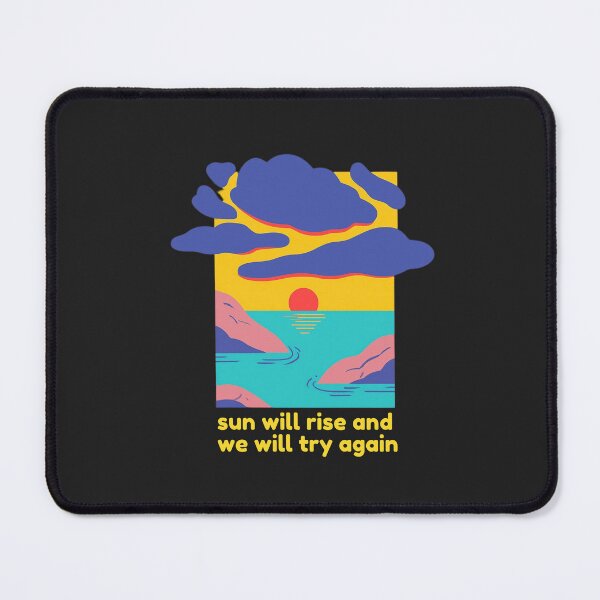 Item preview, Sun Will Rise and We Will Try Again - Retro Minimalist Sunset Quote designed and sold by Wonder Pixel Studio.