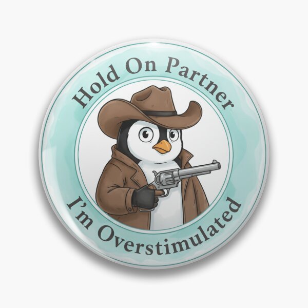 Item preview, Hold on partner im overstimulated cowboy owl sheriff designed and sold by Star3NowForMe.