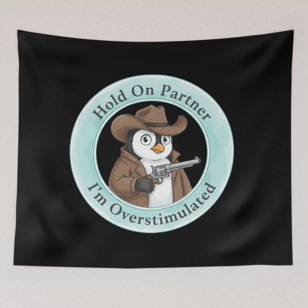 Item preview, Hold on partner im overstimulated cowboy owl sheriff designed and sold by Star3NowForMe.