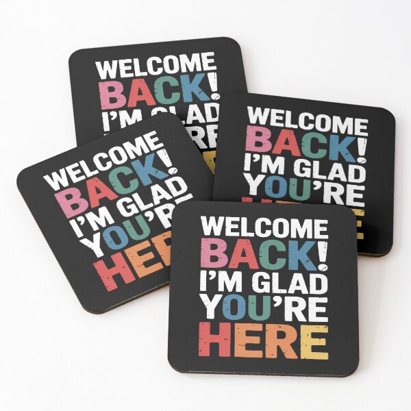 Item preview, Welcome Back Im Glad Youre Here Classroom Positivity Art designed and sold by flagylART.