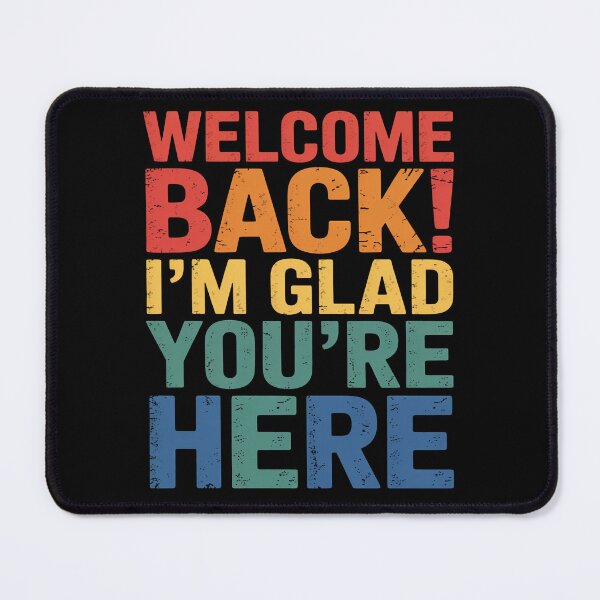 Item preview, Welcome Back Im Glad Youre Here Retro Classroom Positivity Art designed and sold by flagylART.