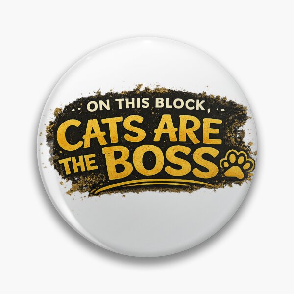 Item preview, CATS ARE THE BOSS ... on this block designed and sold by bebeshoppl.
