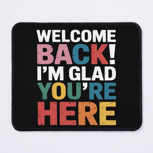 Item preview, Welcome Back Im Glad Youre Here Retro Classroom Quote Art designed and sold by flagylART.