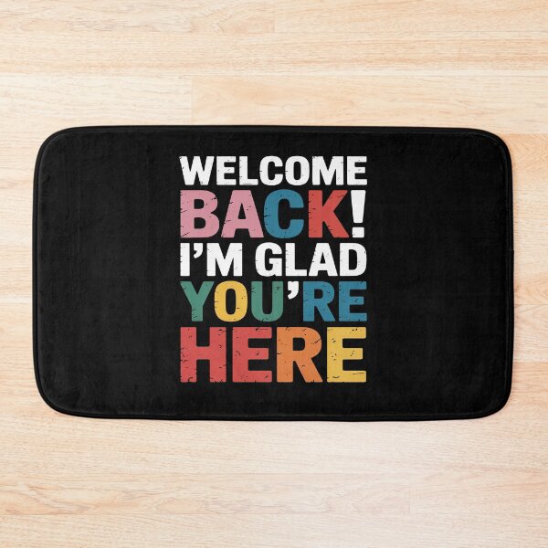 Item preview, Welcome Back Im Glad Youre Here Retro Classroom Quote Art designed and sold by flagylART.