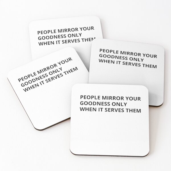 Item preview, People Mirror Your Goodness Only When It Serves Them – Deep Quote T-Shirt designed and sold by Danny-Arts1.