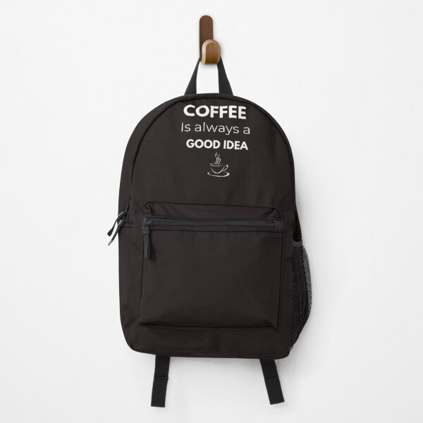 Item preview, Coffee Is always a good idea - Funny Coffee Qoute designed and sold by RhobheaCreation.