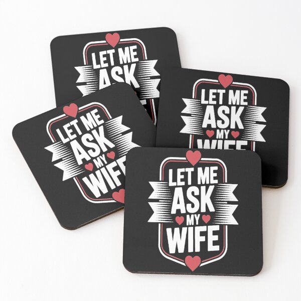 Item preview, Let Me Ask My Wife Tshirt designed and sold by Jacky-Design.