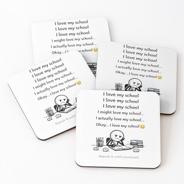 Item preview, I love my school - Repeat it until convinced designed and sold by artshop77.