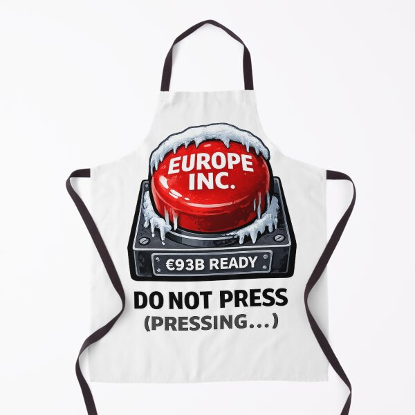 Item preview, Europe Inc. Panic Button — DO NOT PRESS (PRESSING…) designed and sold by POD DYNASTY.