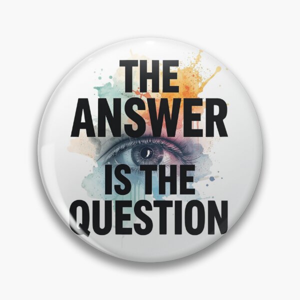 Item preview, The Answer Is The Question Philosophy Quote Art designed and sold by CleanDecor.