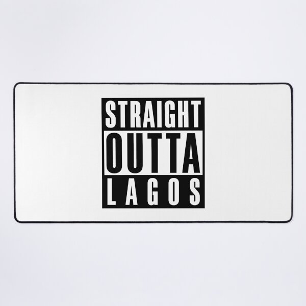 Item preview, Straight Outta Lagos designed and sold by MammothArt.