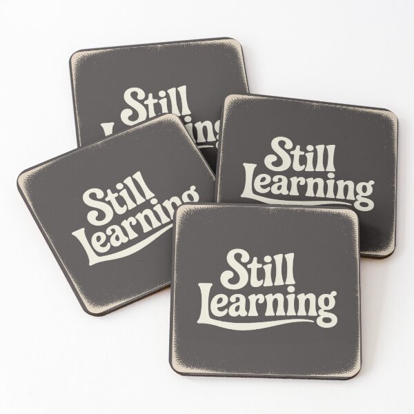 Item preview, Still Learning – Minimal Motivational Quote Typography Design designed and sold by ABLAT_CREATIONS.