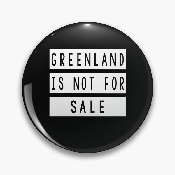 Artikelvorschau, Greenland Is Not For Sale entworfen und verkauft von ShirGuru24.